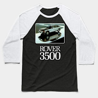 ROVER 3500 SD1 - advert Baseball T-Shirt